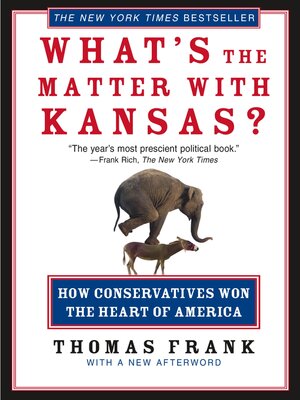 cover image of What's the Matter with Kansas?